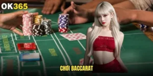 Chơi Baccarat