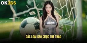 Các loại kèo cược thể thao