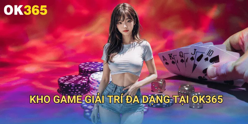 OK365 | Link Nhà Cái OK 365 COm Uy Tín 2025 | Nhận +365K 23 Kho Game Giải Trí Đa Dạng Tại OK365